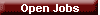 Open Jobs